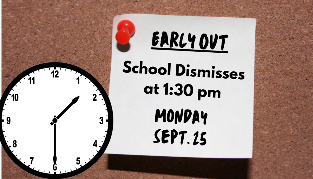 Dismissal @ 1:30 pm Monday